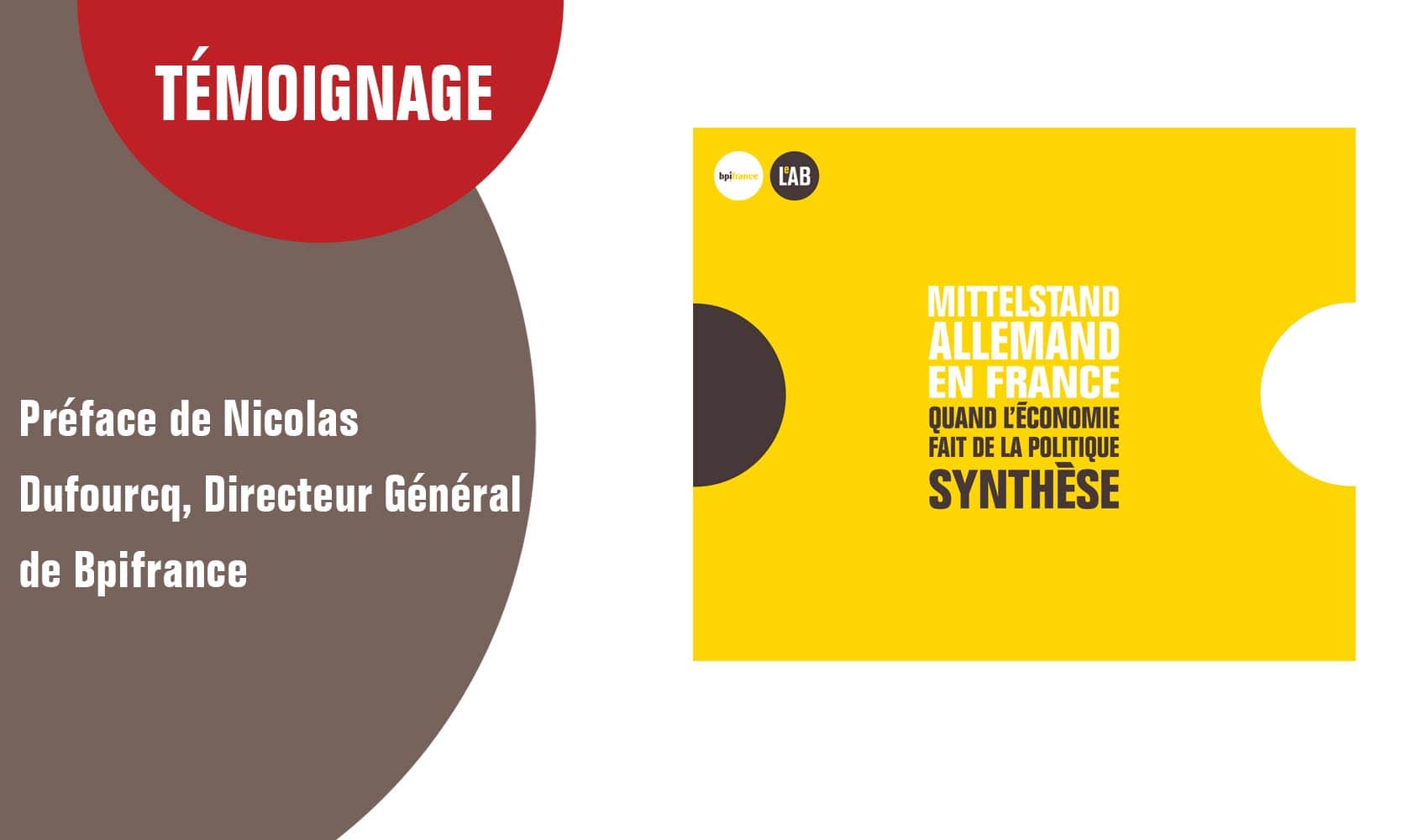 Mittelstand Allemand - Nicolas Dufourcq, Directeur Général de Bpifrance, introduit la synthèse de l’ouvrage